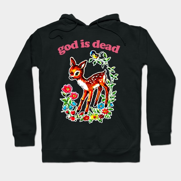 God Is Dead / Existentialist Meme Design Hoodie by DankFutura